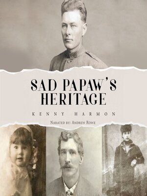 cover image of Sad Papaw's Heritage